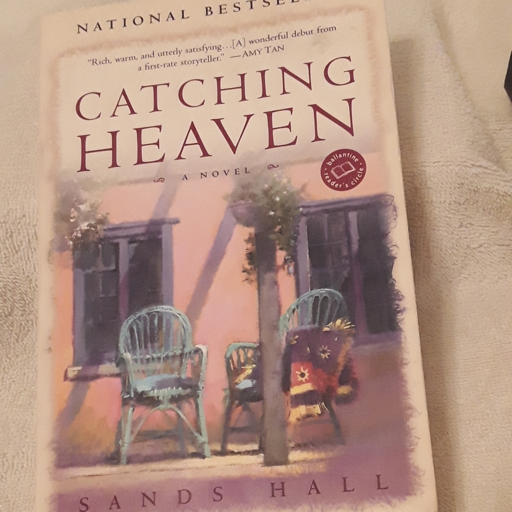 Catching Heaven